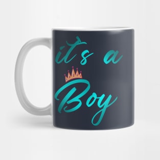 It`s a Boy | Gender reveal party shirts Mug